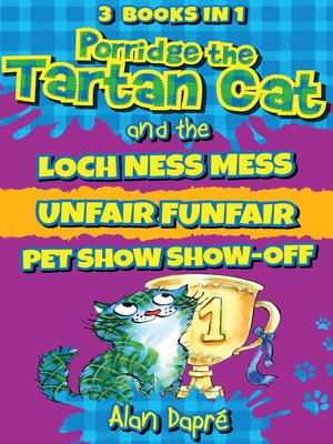 cover image of Porridge the Tartan Cat Series, Books 4-6